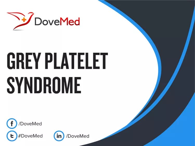 Grey Platelet Syndrome (GPS)