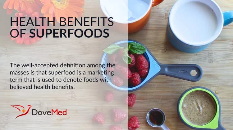 Health Benefits Of Superfoods