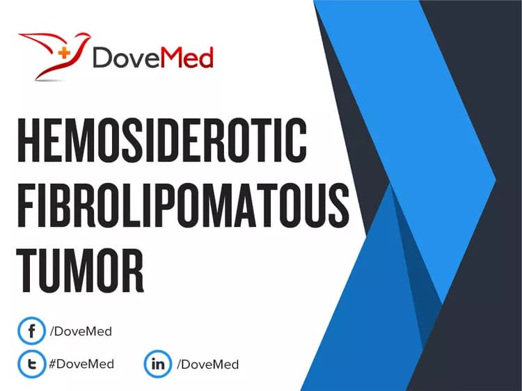 Hemosiderotic Fibrolipomatous Tumor