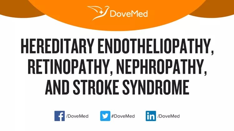 Are you satisfied with the quality of care to manage Hereditary Endotheliopathy, Retinopathy, Nephropathy, and Stroke Syndrome in your community?