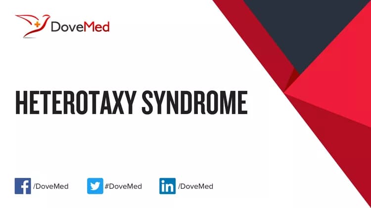 How well do you know Heterotaxy Syndrome?