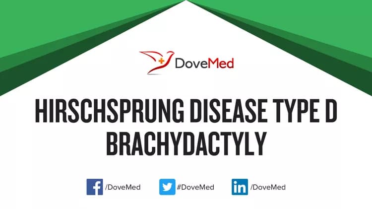 Can you access healthcare professionals in your community to manage Hirschsprung Disease Type D Brachydactyly?