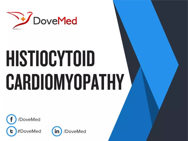 Histiocytoid Cardiomyopathy