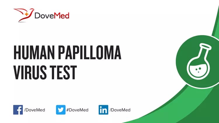 Human Papilloma Virus (HPV) Test