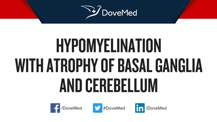 Are you satisfied with the quality of care to manage Hypomyelination with Atrophy of Basal Ganglia and Cerebellum in your community?