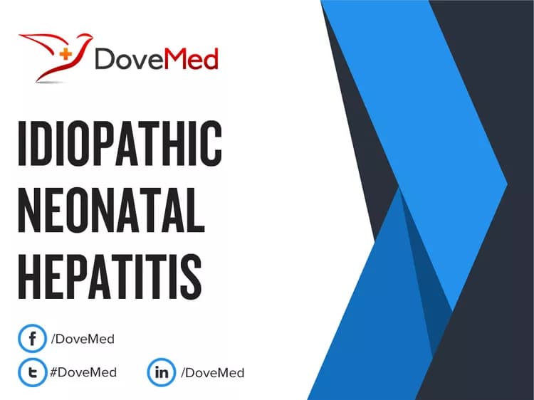 Idiopathic Neonatal Hepatitis (INH)