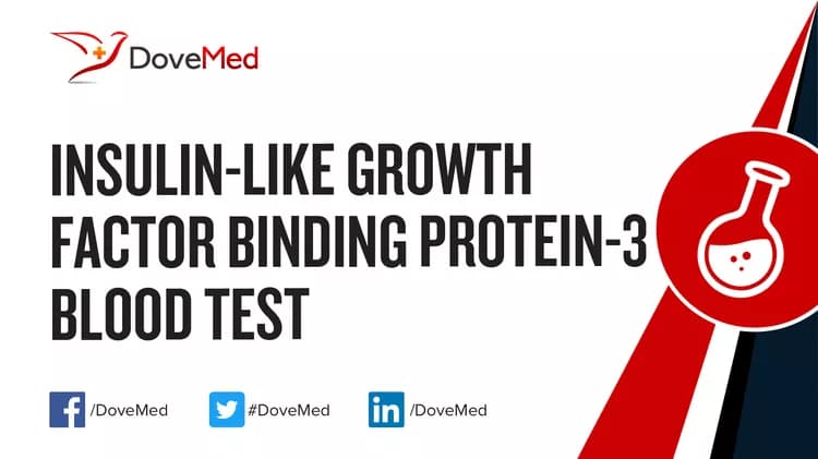 Insulin-Like Growth Factor Binding Protein-3 Blood Test