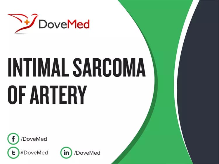 How well do you know Intimal Sarcoma of Artery?