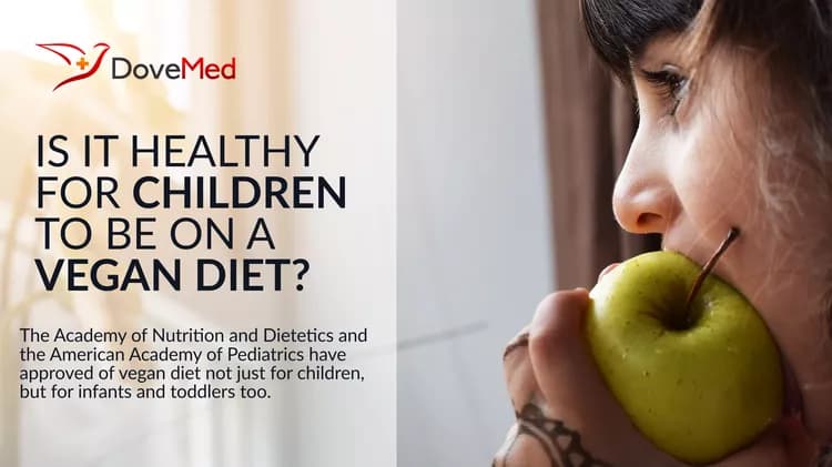 Is It Healthy For Children To Be On A Vegan Diet?