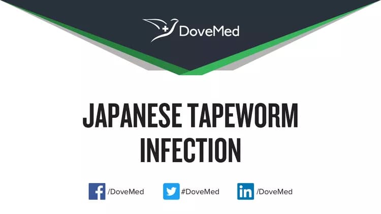 Japanese Tapeworm Infection