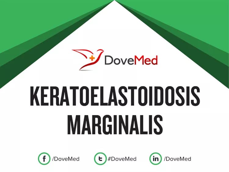 Keratoelastoidosis Marginalis