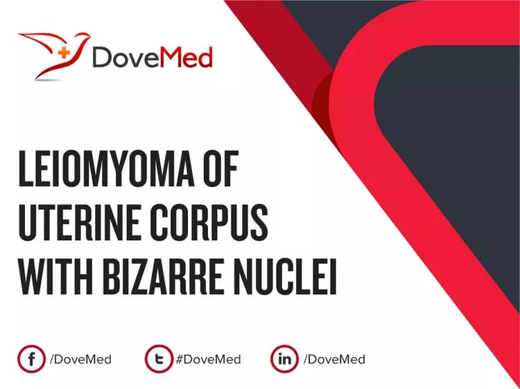 Can you access healthcare professionals in your community to manage Leiomyoma of Uterine Corpus with Bizarre Nuclei?