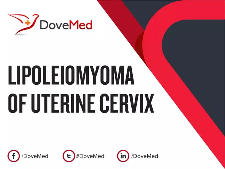 Lipoleiomyoma of Uterine Cervix