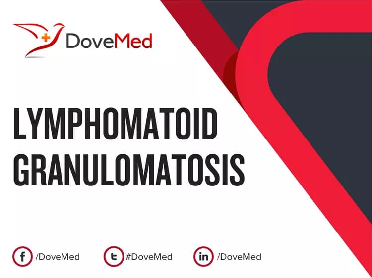Lymphomatoid Granulomatosis