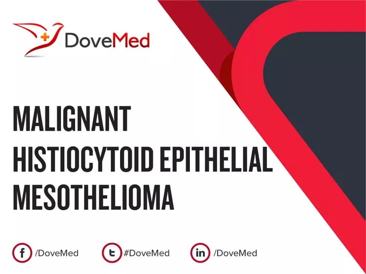 Is the cost to manage Malignant Histiocytoid Epithelial Mesothelioma in your community affordable?