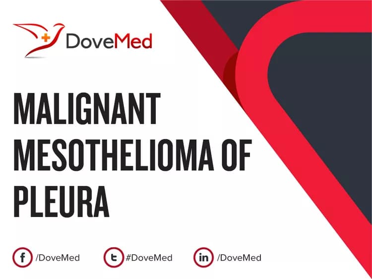 Can you access healthcare professionals in your community to manage Malignant Mesothelioma of Pleura?
