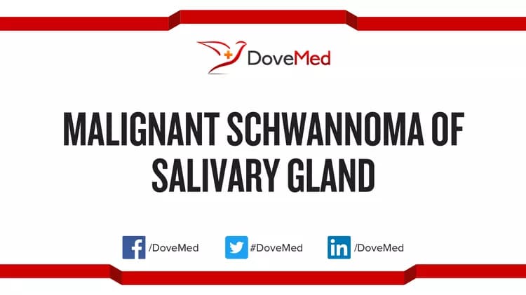 Can you access healthcare professionals in your community to manage Malignant Schwannoma of Salivary Gland?