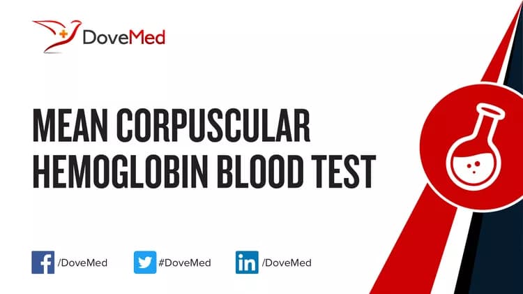 Mean Corpuscular Hemoglobin Blood Test