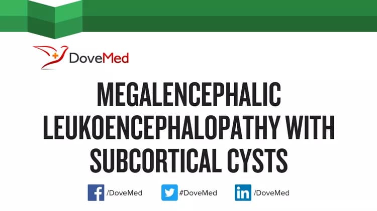 Are you satisfied with the quality of care to manage Megalencephalic Leukoencephalopathy with Subcortical Cysts in your community?