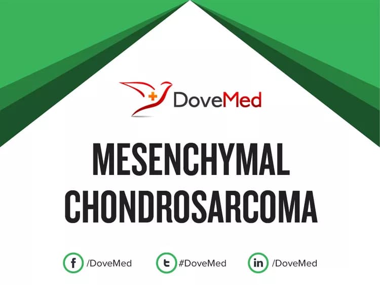 Can you access healthcare professionals in your community to manage Mesenchymal Chondrosarcoma?