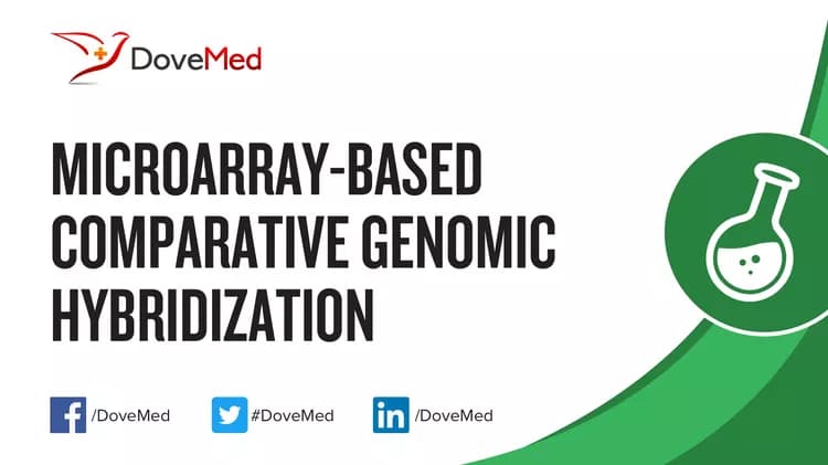 Microarray-based Comparative Genomic Hybridization