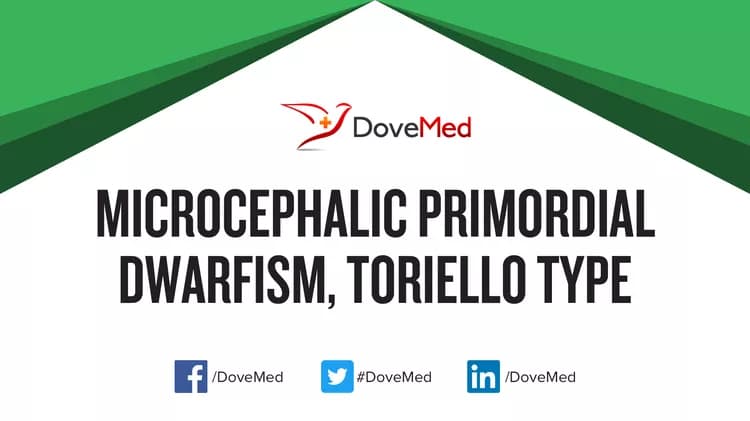Are you satisfied with the quality of care to manage Microcephalic Primordial Dwarfism, Toriello type in your community?