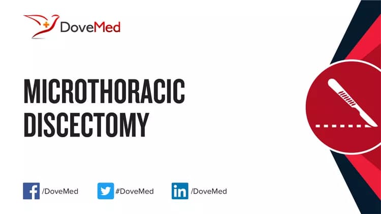 Microthoracic Discectomy (MTD)