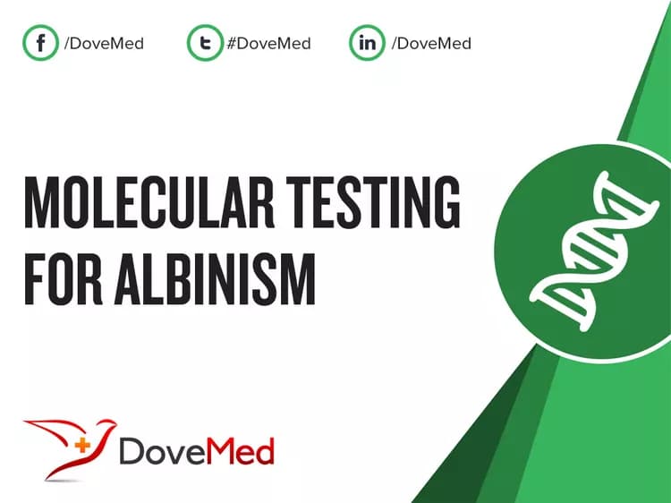 Molecular Testing for Albinism