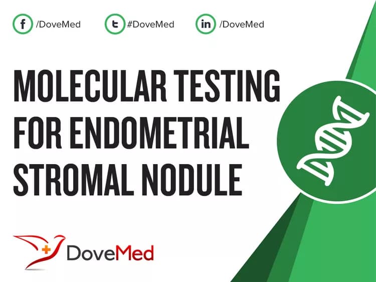 Molecular Testing for Endometrial Stromal Nodule