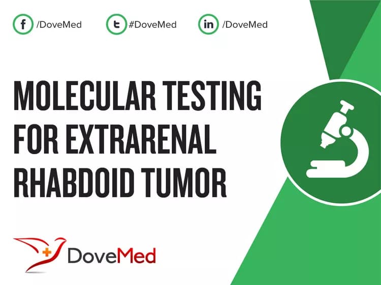 Molecular Testing for Extrarenal Rhabdoid Tumor