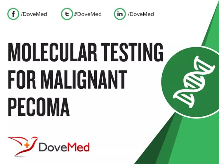 Molecular Testing for Malignant PEComa