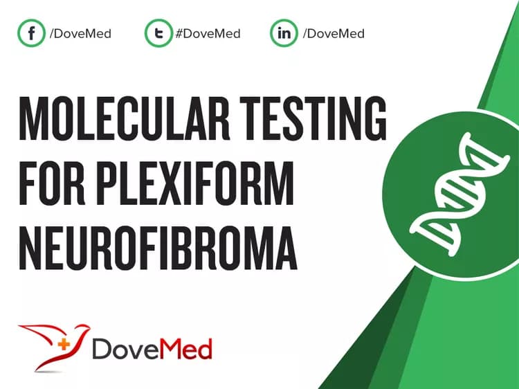 Molecular Testing for Plexiform Neurofibroma