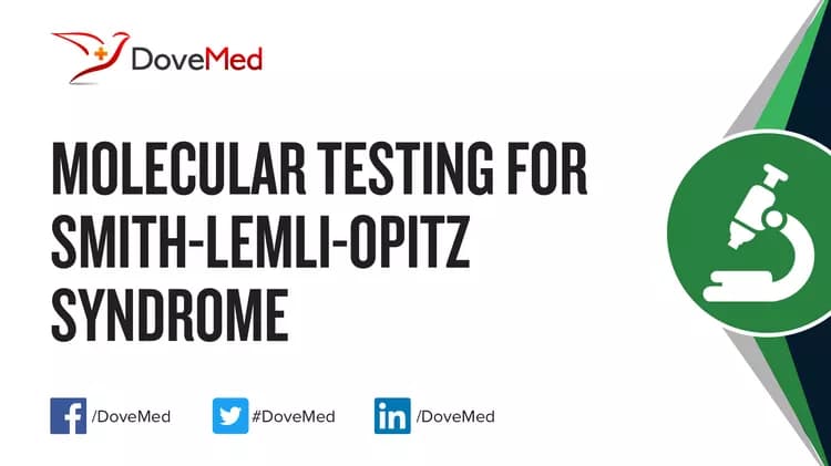 Molecular Testing for Smith-Lemli-Opitz Syndrome