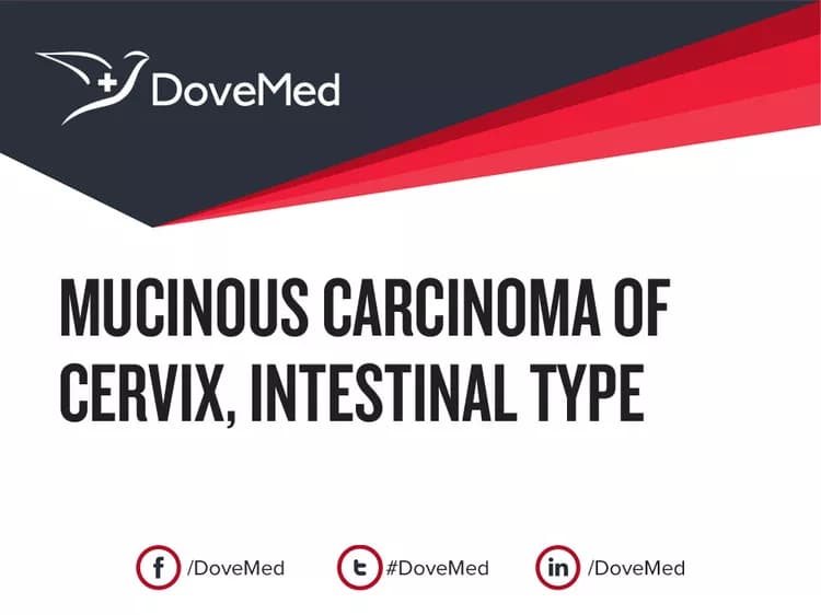 Is the cost to manage Mucinous Carcinoma of Cervix, Intestinal Type in your community affordable?