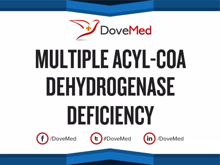 Multiple Acyl-CoA Dehydrogenase Deficiency (MADD)