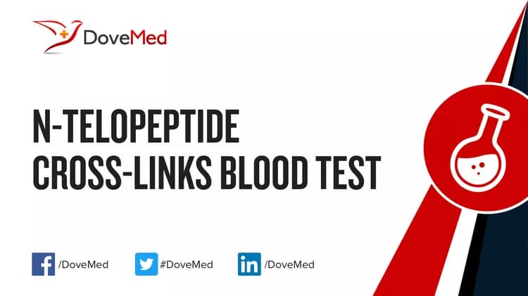 N-Telopeptide Cross-Links Blood Test