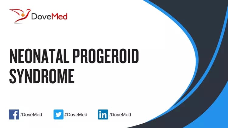Can you access healthcare professionals in your community to manage Neonatal Progeroid Syndrome?