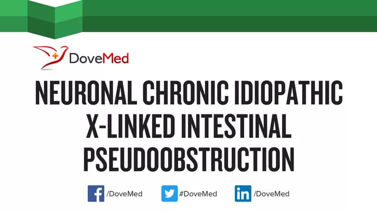 Neuronal Chronic Idiopathic X-Linked Intestinal Pseudoobstruction