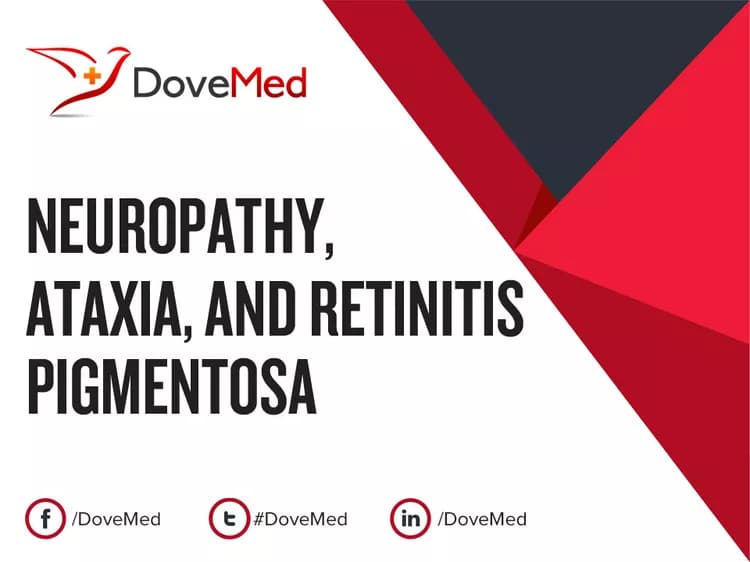 Neuropathy, Ataxia, and Retinitis Pigmentosa (NARP)