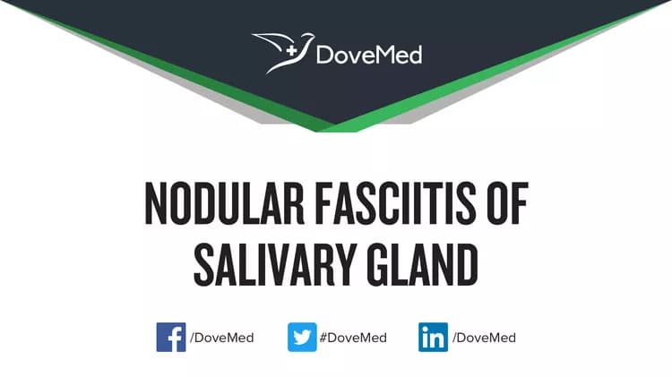 Are you satisfied with the quality of care to manage Nodular Fasciitis of Salivary Gland in your community?