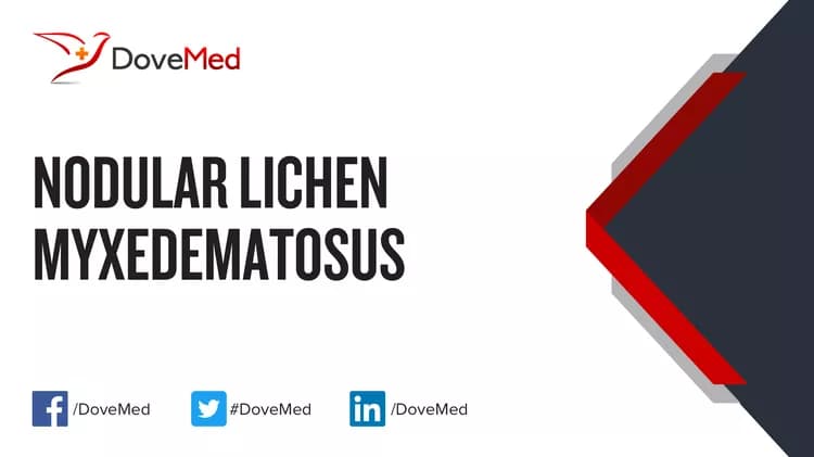 Are you satisfied with the quality of care to manage Nodular Lichen Myxedematosus in your community?