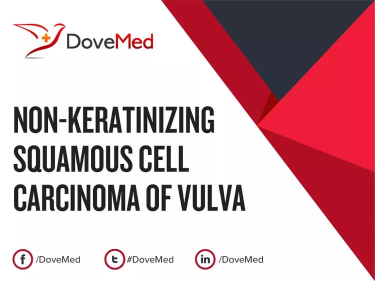 Are you satisfied with the quality of care to manage Non-Keratinizing Squamous Cell Carcinoma of Vulva in your community?