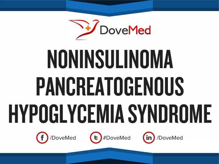 Noninsulinoma Pancreatogenous Hypoglycemia Syndrome (NIPHS)