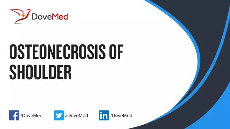 Are you satisfied with the quality of care to manage Osteonecrosis of Shoulder in your community?