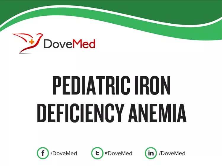 Pediatric Iron Deficiency Anemia