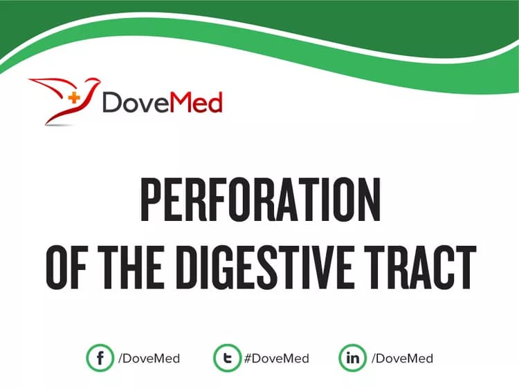 Perforation of the Digestive Tract