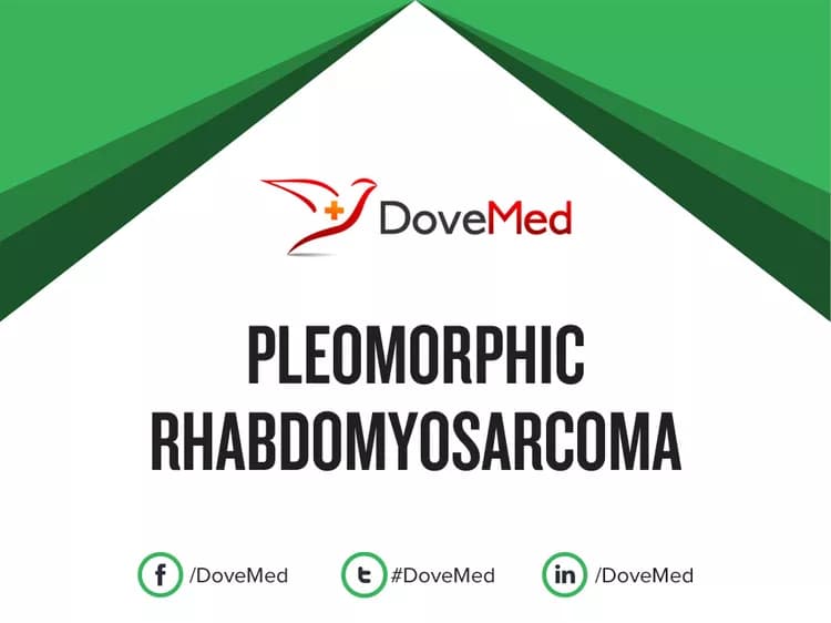 Pleomorphic Rhabdomyosarcoma (PRMS)