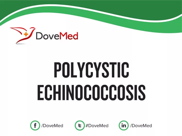 Polycystic Echinococcosis
