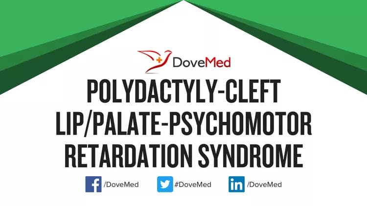 Can you access healthcare professionals in your community to manage Polydactyly-Cleft Lip/Palate-Psychomotor Retardation Syndrome?