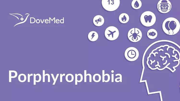 What is Porphyrophobia?